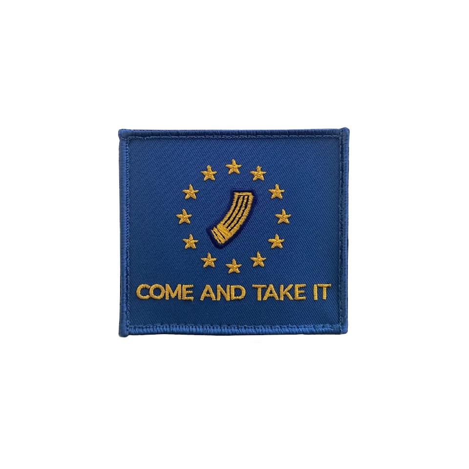 EU Come And Take It Patch