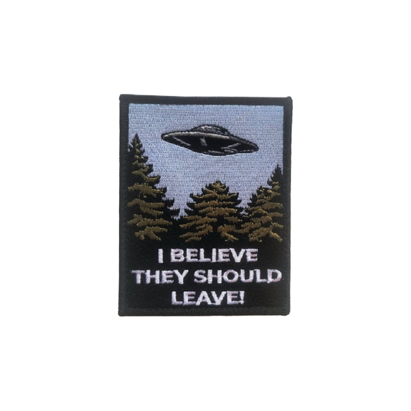 I Believe (They Should Leave) Patch